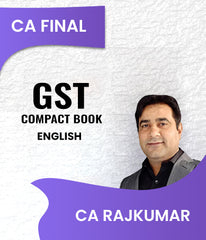 CA Final GST Compact Book By CA RajKumar