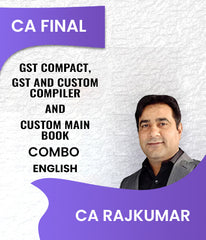 CA Final GST Compact, GST and Custom Compiler and Custom Main Book Combo By CA RajKumar