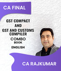 CA Final GST Compact and GST and Customs Compiler Combo Book By CA RajKumar