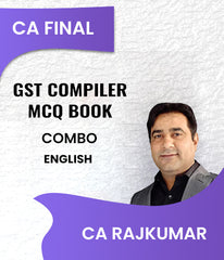 CA Final GST Compiler and MCQ Book By CA RajKumar