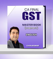 CA Final GST Master Book (Compact) By CA RajKumar