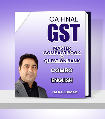 CA Final GST Master Compact Book + Question Bank Combo By CA RajKumar