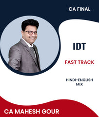 CA Final IDT Fast Track Batch By CA Mahesh Gour - Zeroinfy