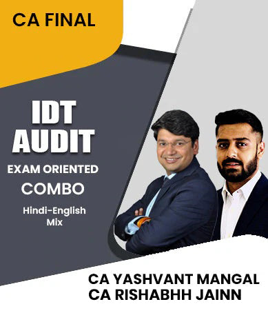 CA Final IDT and Audit Exam Oriented Combo By CA Yashvant Mangal and CA Rishabhh Jainn