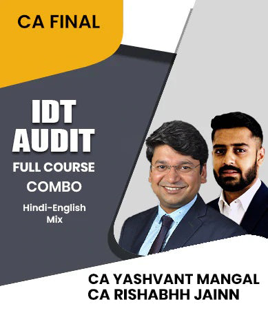 CA Final IDT and Audit Full Course Combo By CA Yashvant Mangal and CA Rishabhh Jainn