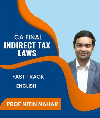 CA Final Indirect Tax Laws Fast Track In English By J.K.Shah Classes - Prof Nitin Nahar
