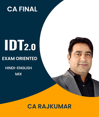 CA Final Indirect Tax (IDT) 2.0 Exam Oriented By CA Rajkumar - Zeroinfy