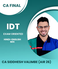 CA Final Indirect Tax (IDT) Exam Oriented Batch By CA Siddhesh Valimbe (Air 26) - Zeroinfy