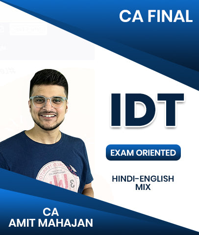 CA Final Indirect Tax (IDT) Exam Oriented By CA Amit Mahajan