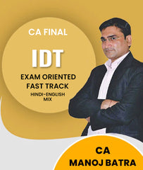CA Final Indirect Tax (IDT) Exam Oriented Fast Track By CA Manoj Batra - Zeroinfy