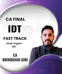 CA Final Indirect Tax (IDT) Fast Track By CA Brindavan Giri - Zeroinfy
