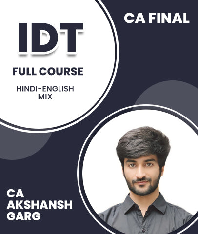 CA Final Indirect Tax (IDT) Full Course By CA Akshansh Garg - Zeroinfy