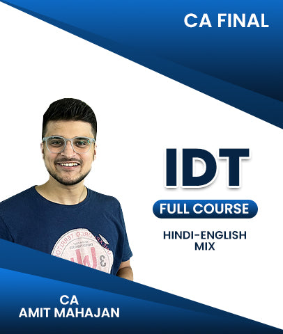 CA Final Indirect Tax (IDT) Full Course By CA Amit Mahajan - Zeroinfy