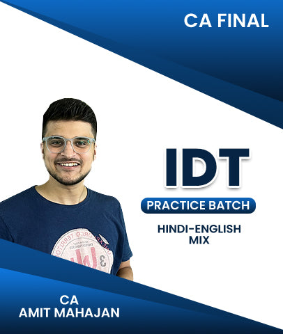 CA Final Indirect Tax (IDT) Practice Batch By CA Amit Mahajan - Zeroinfy