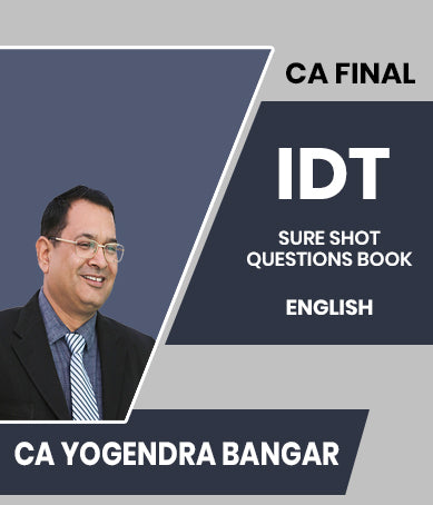 CA Final Indirect Tax (IDT) SURE SHOT QUESTIONS Book By CA Yogendra Bangar - Zeroinfy
