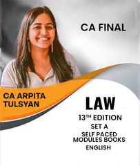 CA Final Law 13th Edition Set A Self Paced Modules Books By CA Arpita Tulsyan - Zeroinfy