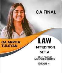 CA Final Law 14th Edition Set A Self Paced Modules Books By CA Arpita Tulsyan - Zeroinfy