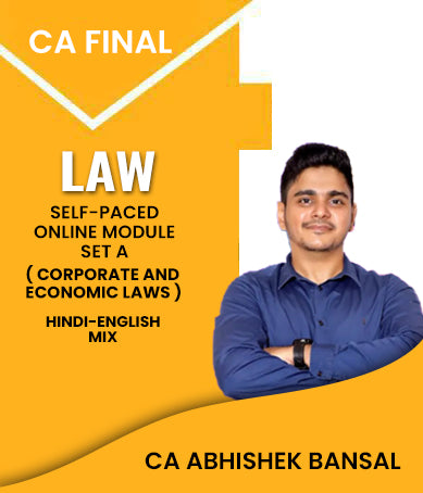 CA Final Law Self-Paced Online Module SET A Corporate and Economic Laws By Abhishek Bansal - Zeroinfy