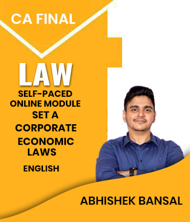 CA Final Law Self-Paced Online Module SET A Corporate and Economic Laws English By Abhishek Bansal - Zeroinfy