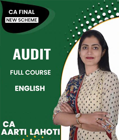 CA Final New Scheme Audit Full Course In English By CA Aarti Lahoti - Zeroinfy