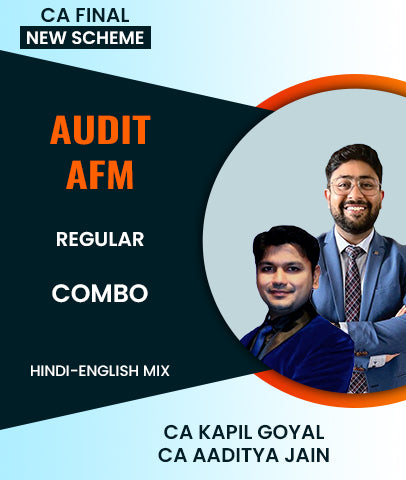 CA Final New Scheme Audit and AFM Regular Combo By CA Kapil Goyal and CA Aaditya Jain - Zeroinfy