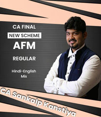 CA Final New Scheme CA Final AFM Regular Batch By CA Sankalp Kanstiya - Zeroinfy