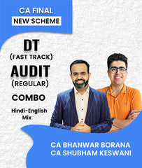 CA Final New Scheme DT Fast Track and Audit Regular Batch Combo By CA Bhanwar Borana and CA Shubham Keswani - Zeroinfy