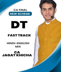 CA Final New Scheme Direct Tax (DT) Fast Track By CA Jagat Khicha - Zeroinfy