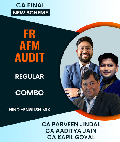 CA Final New Scheme FR, AFM and Audit Regular Combo By CA Parveen Jindal, CA Aaditya Jain and Kapil Goyal - Zeroinfy