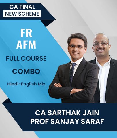CA Final New Scheme FR and AFM Full Course Combo By CA Sarthak Jain and Prof Sanjay Saraf - Zeroinfy