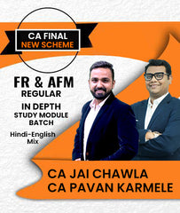 CA Final New Scheme FR and AFM Regular In Depth Study Module Batch By CA Jai Chawla and CA Pavan Karrmele - Zeroinfy