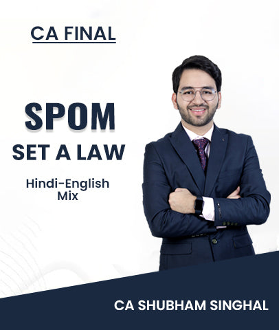 CA Final SPOM Set A Law Lectures | CA Shubham Singhal