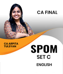 CA Final SPOM Set C In English By CA Arpita Tulsyan