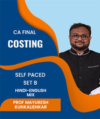 CA Final Self Paced SET B Costing By J.K.Shah Classes - Prof Mayuresh Kunkalienkar - Zeroinfy
