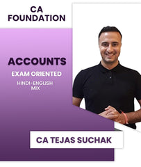 CA Foundation Accounts Exam Oriented By CA Tejas Suchak - Zeroinfy