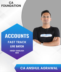 CA Foundation Accounts Fast Track Live Batch By CA Anshul Agrawal