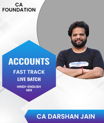 CA Foundation Accounts Fast Track Live Batch By CA Darshan Jain