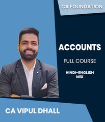 CA Foundation Accounts Full Course By CA Vipul Dhall