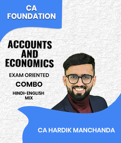 CA Foundation Accounts and Economics Full Course Combo By CA Hardik Manchanda