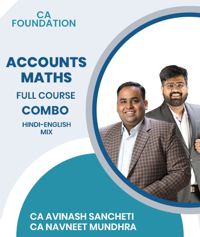 CA Foundation Accounts and Maths Full Course Combo By CA Avinash Sancheti and CA Navneet Mundhra
