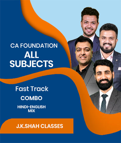 CA Foundation All Subjects Fast Track Combo By J.K.Shah Classes