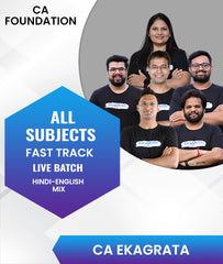 CA Foundation All Subjects Fast Track Live Batch By CA Ekagrata