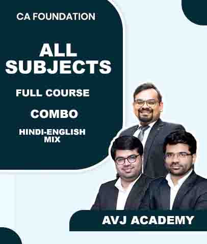 CA Foundation All Subjects Full Course Combo By AVJ Academy