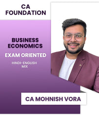 CA Foundation Business Economics Exam Oriented By CA Mohnish Vora - Zeroinfy