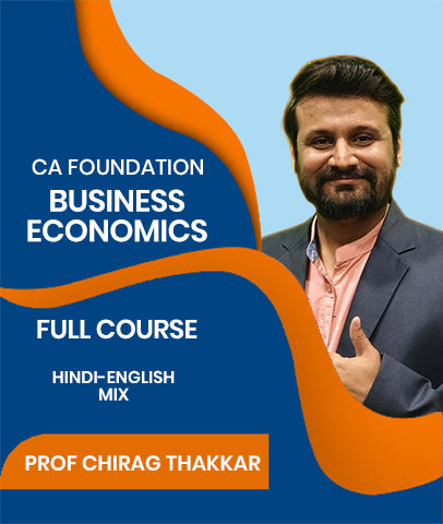 CA Foundation Business Economics Full Course By J.K.Shah Classes - Prof Chirag Thakkar