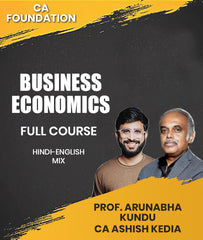 CA Foundation Business Economics Full Course By Prof. Arunabha Kundu & CA Ashish Kedia