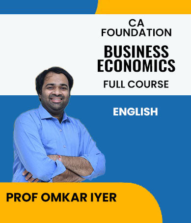 CA Foundation Business Economics Full Course In English By Prof Omkar Iyer - Zeroinfy