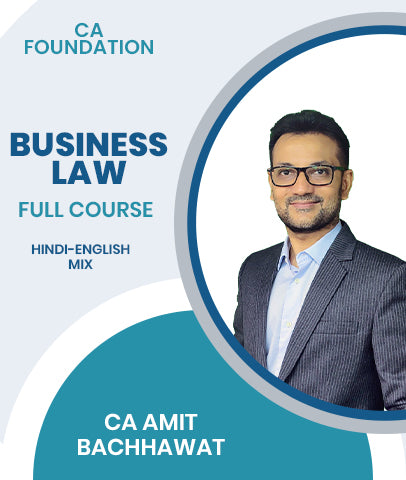 CA Foundation Business Law Full Course By CA Amit Bachhawat