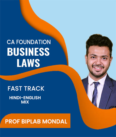 CA Foundation Business Laws Fast Track By J.K.Shah Classes - Prof Biplab Mondal