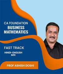 CA Foundation Business Mathematics Fast Track By J.K.Shah Classes - Prof Ashish Doshi